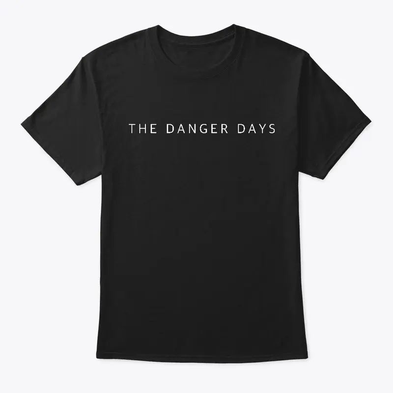 The Danger Days - Plain